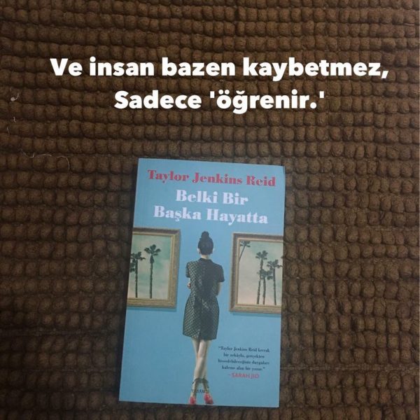 Belki Bir Başka Hayatta (Öğrenmek), Taylor Jenkins Reid