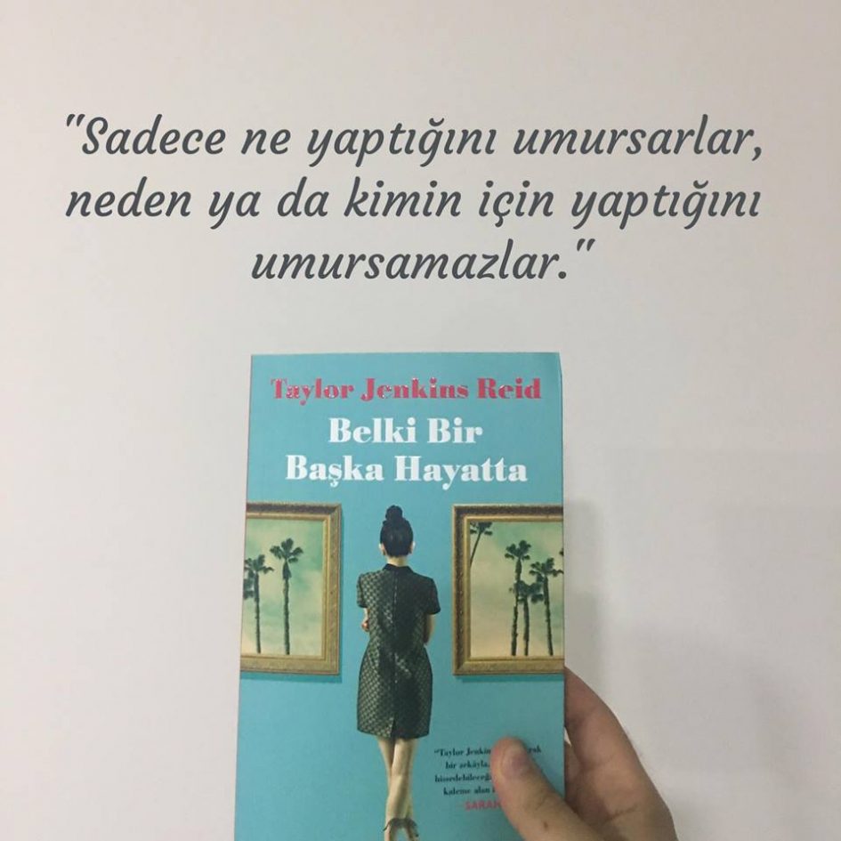 Belki Bir Başka Hayatta, Taylor Jenkins Reid