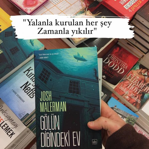 Gölün Dibindeki Ev (Yalan), Josh Malerman