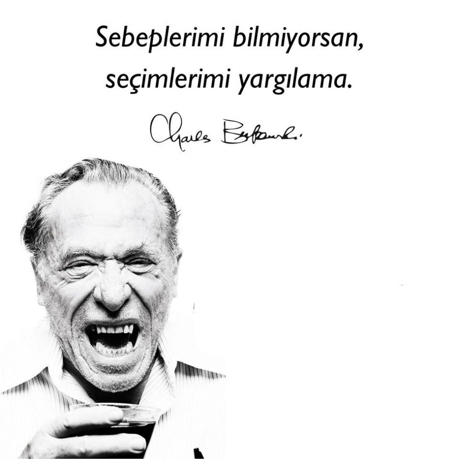 Seçimlerimi Yargılama, Charles Bukowski